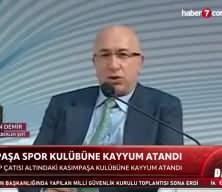 Kasımpaşa Spor Kulübüne kayyum atandı