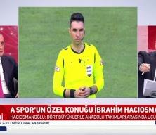 İbrahim Hacıosmanoğlu: Derbide kural hatası yok