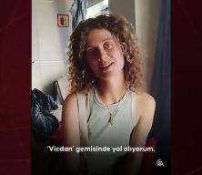 Vicdan gemisinde yer alan Alman gazeteci Sophie Willer: Hepimiz kararlıyız
