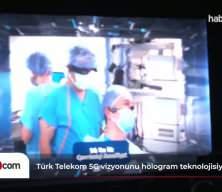 Türk Telekom 5G vizyonunu hologram teknolojisiyle tanıttı