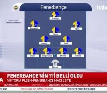 Fenerbahçe'nin 11'i belli oldu!