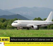 Airbus'tan A320'lere yazılım güncellemesi uyarısı