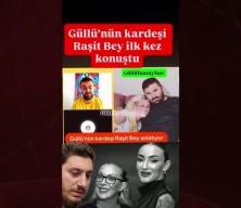 Güllü'nün kardeşi Raşit bey: Şu andan itibaren yeğenim değilsiniz