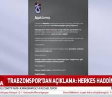 Trabzonspor'dan sert açıklama: 'Herkes haddini bilsin'