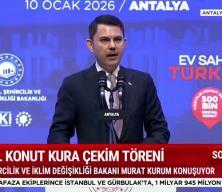 Bakan Kurum'un katılımıyla Antalya'da 13 bin 213 konutun kurası &ccedil;ekildi