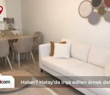 Hatay'da "asrın destanı" y&uuml;kseliyor: İşte depremzedelerin yeni yuvası