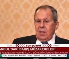 Lavrov: İstanbul'da anlaşmıştık