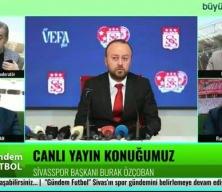 Sivasspor Başkanı canlı yayında duyurdu: Amed ma&ccedil;ındaki 2 hakem istifa etti