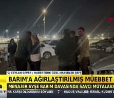 Ayşe Barım hakkında ağırlaştırılmış m&uuml;ebbet hapis talebi