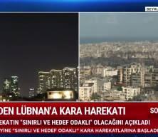 İsrail'den L&uuml;bnan'a kara harekatı!