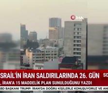 Orta Doğu'daki İran, ABD-İsrail savaşında 26. g&uuml;n!