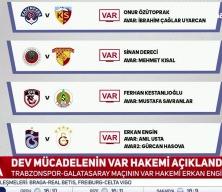 Trabzonspor-Galatasaray ma&ccedil;ının VAR hakemi Erkan Engin oldu