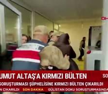 G&uuml;listan Doku soruşturmasında Umut Altaş hakkında kırmızı b&uuml;lten kararı &ccedil;ıkarıldı