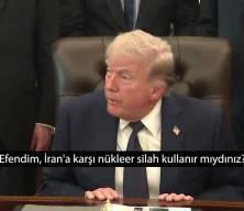 Trump&rsquo;tan İran&rsquo;a ilişkin kritik a&ccedil;ıklama: N&uuml;kleer silah sorusu g&uuml;ndemde