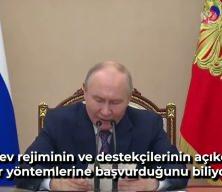 Putin: Kiev y&ouml;netimi  ter&ouml;rist y&ouml;ntemlere başvuruyor