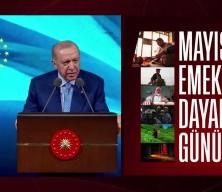 Cumhurbaşkanı Recep Tayyip Erdoğan'dan 1 Mayıs mesajı