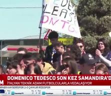 Tedesco son kez samandıra'da! Taraftarlardan b&uuml;y&uuml;k destek