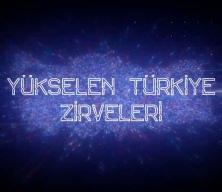 B&uuml;y&uuml;k yankı uyandırmıştı, 'Y&uuml;kselen T&uuml;rkiye Zirveleri'nin ikincisi 22 Mayıs'ta ger&ccedil;ekleştirilecek!