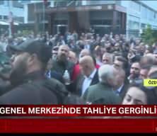 CHP Genel Merkezi'nde gerginlik!