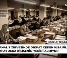 Kanal7'nin zirvesinde dikkat &ccedil;eken kısa film: Yapay zeka kimsenin yerini almıyor