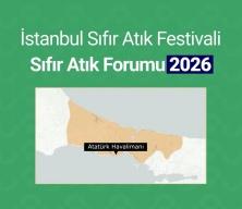 183 &uuml;lke, 120 bakan, 7 bin katılımcı ile sıfır atık forumu başlıyor