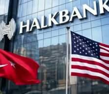 Halkbank'ın ABD davası tamamen kapanıyor
