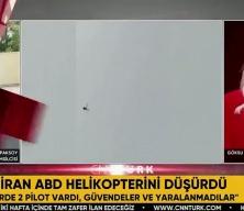 İran, ABD helikopterini d&uuml;ş&uuml;rd&uuml;!