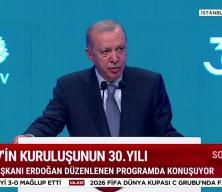 Başkan Erdoğan T&Uuml;RGEV'in 30'uncu yılında konuştu: Merkezinde g&uuml;&ccedil;l&uuml; T&uuml;rkiye'nin ayak sesleri var