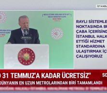 Cumhurbaşkanı Recep Tayyip Erdoğan Halkalı-İstanbul metro hattının a&ccedil;ılışında muhalefete g&ouml;ndermede bulundu