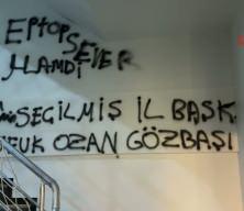 CHP Kayseri İl Başkanlığı binasının duvarlarına yazılar yazıldı