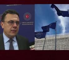 AB'nin "Ortak Anlayış&rdquo; belgesine T&uuml;rkiye'den sert tepki...
