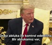 Donald Trump skandal H&uuml;rm&uuml;z a&ccedil;ıklamasını yineledi: ''ABD toprağı ilan edeceğiz''