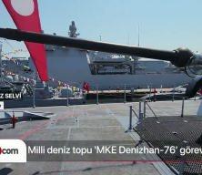 Ambargoları delen milli deniz topu Denizhan iki &uuml;lkeye ihra&ccedil; edildi