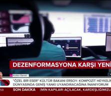 Dezenformasyona karşı hakikat seferberliği başlatıldı