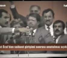 Turgut &Ouml;zal'dan suikast girişimi sonrası unutulmaz a&ccedil;ıklama