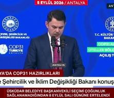 Bakan Kurum COP31 kapsamında a&ccedil;ıklamalarda bulundu