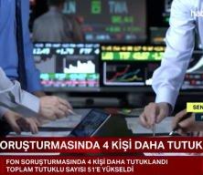Fon soruşturmasında 4 kişi daha tutuklandı!