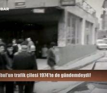 İstanbul'un trafik &ccedil;ilesi 1974'te de g&uuml;ndemdeydi! İşte o nostaljik g&ouml;r&uuml;nt&uuml;ler