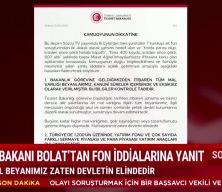 Bakan Bolat'tan iftiralara jet yanıt: Hodri meydan!