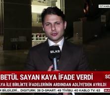 Fatma Bet&uuml;l Sayan Kaya ve eşinin ifadesi ortaya &ccedil;ıktı