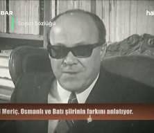 Cemil Meri&ccedil;, Osmanlı ve Batı şiirinin farkını anlatıyor