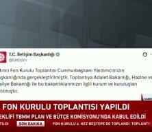 Fon Kurulu Toplantısı sonrası son dakika bildirisi: 40,8 milyar liralık işlem!