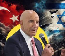 ABD'nin Ankara B&uuml;y&uuml;kel&ccedil;isi Barrack: İsrail T&uuml;rkiye ile &ccedil;atışmaya girmeyecek kadar akıllı
