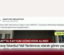 Esenyurt Belediyesi'ne kayyum olarak atanan Can Aksoy g&ouml;revden alındı