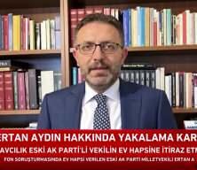 Fon soruşturmasında sıcak gelişme: Ertan Aydın i&ccedil;in yakalama kararı