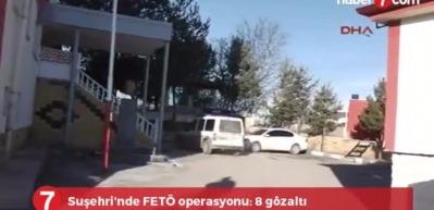  Suşehri'nde FET&Ouml; operasyonu: 8 g&ouml;zaltı