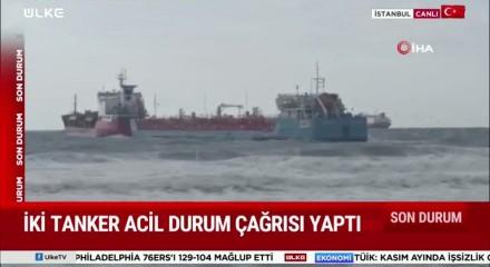 Florya a&ccedil;ıklarında iki tankerden gelen haber korkuttu! Yapılan acil durum &ccedil;ağrısı sonrası ekipler b&ouml;lgeye ge&ccedil;ti