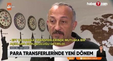 Para transferlerinde yeni d&ouml;nem: A&ccedil;ıklama zorunluluğu geliyor