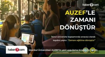 İstanbul Üniversitesi AUZEF'in yeni uygulama örneklerini tanıttı