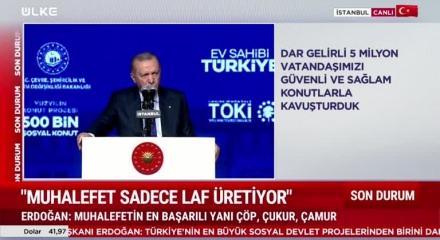 Cumhurbaşkanı Erdoğan 500 bin konut projenin detaylarını açıkladı